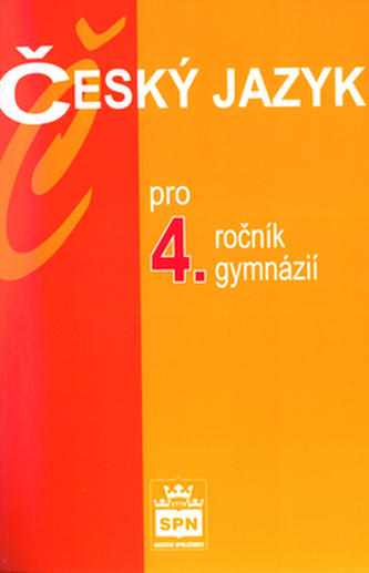 český jazyk pro 4. ročník gymnázií