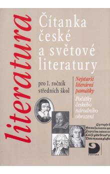 čítanka české a světové literatury pro 1. ročník SŠ